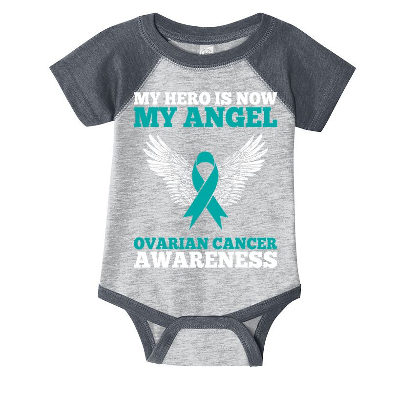 My Hero Is Now My Angel Ovarian Cancer Awareness Teal Ribbon Infant Baby Jersey Bodysuit