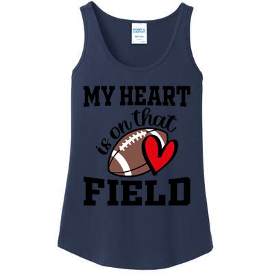 My Heart Is On That Field Football Player's Mom Life Gift Ladies Essential Tank