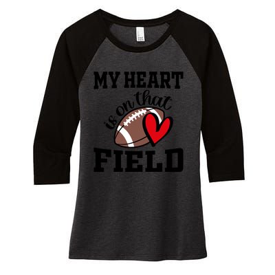 My Heart Is On That Field Football Player's Mom Life Gift Women's Tri-Blend 3/4-Sleeve Raglan Shirt