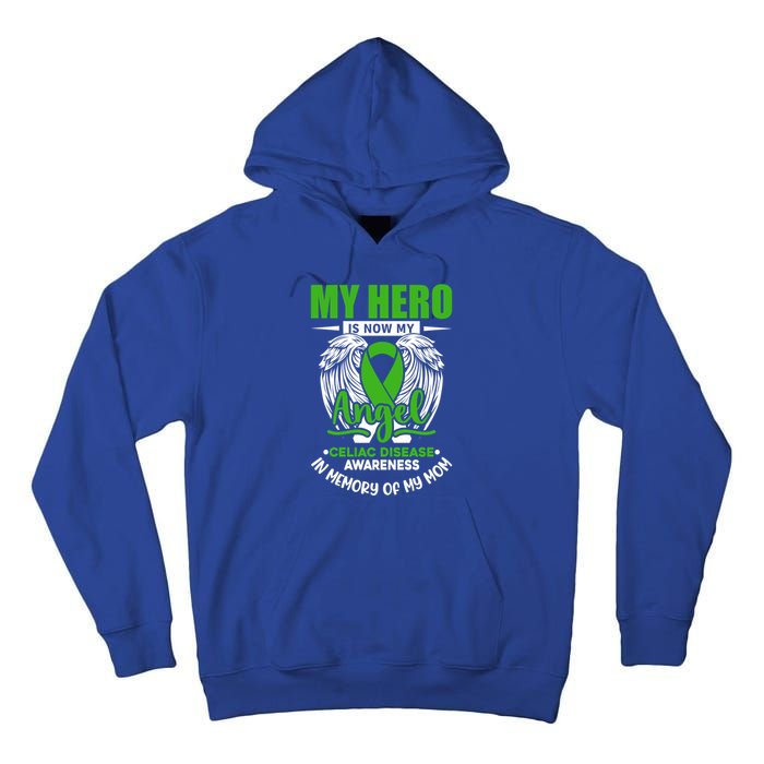 My Hero Is Now My Angel Celiac Disease Awareness Green Gift Tall Hoodie