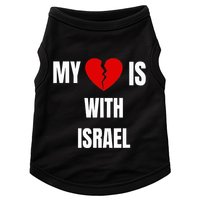 My Heart is With Israel I Stand With Israel Doggie Tank