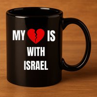 My Heart is With Israel I Stand With Israel 11oz C Handle Ceramic Mug