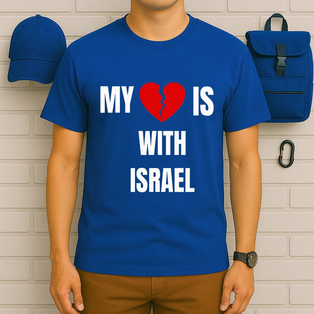 My Heart is With Israel I Stand With Israel T-Shirt