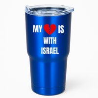 My Heart is With Israel I Stand With Israel Tumbler