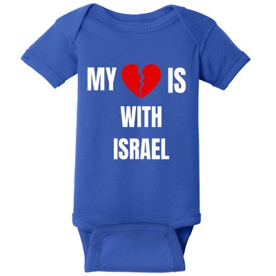 My Heart is With Israel I Stand With Israel Baby Bodysuit