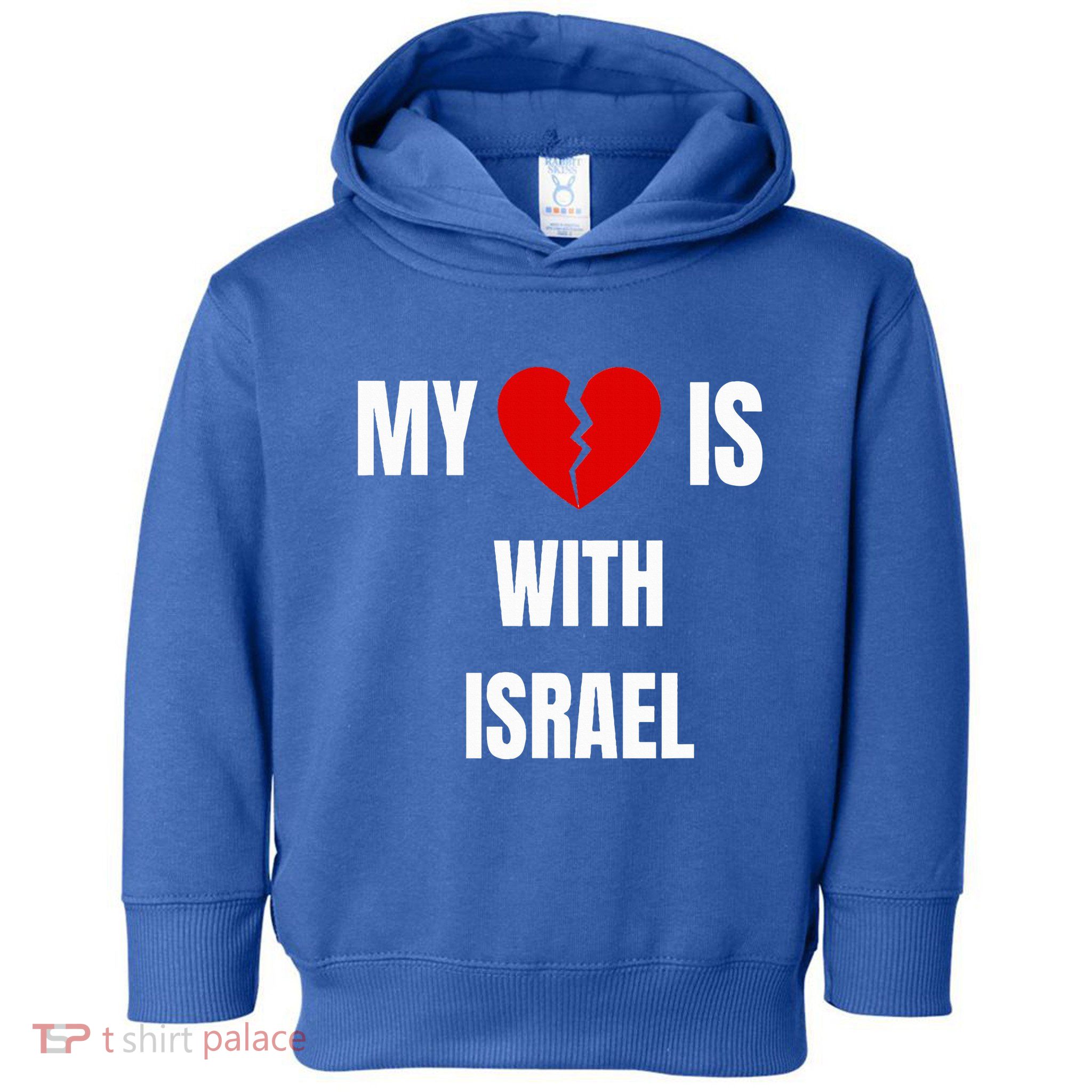 My Heart is With Israel I Stand With Israel Toddler Hoodie