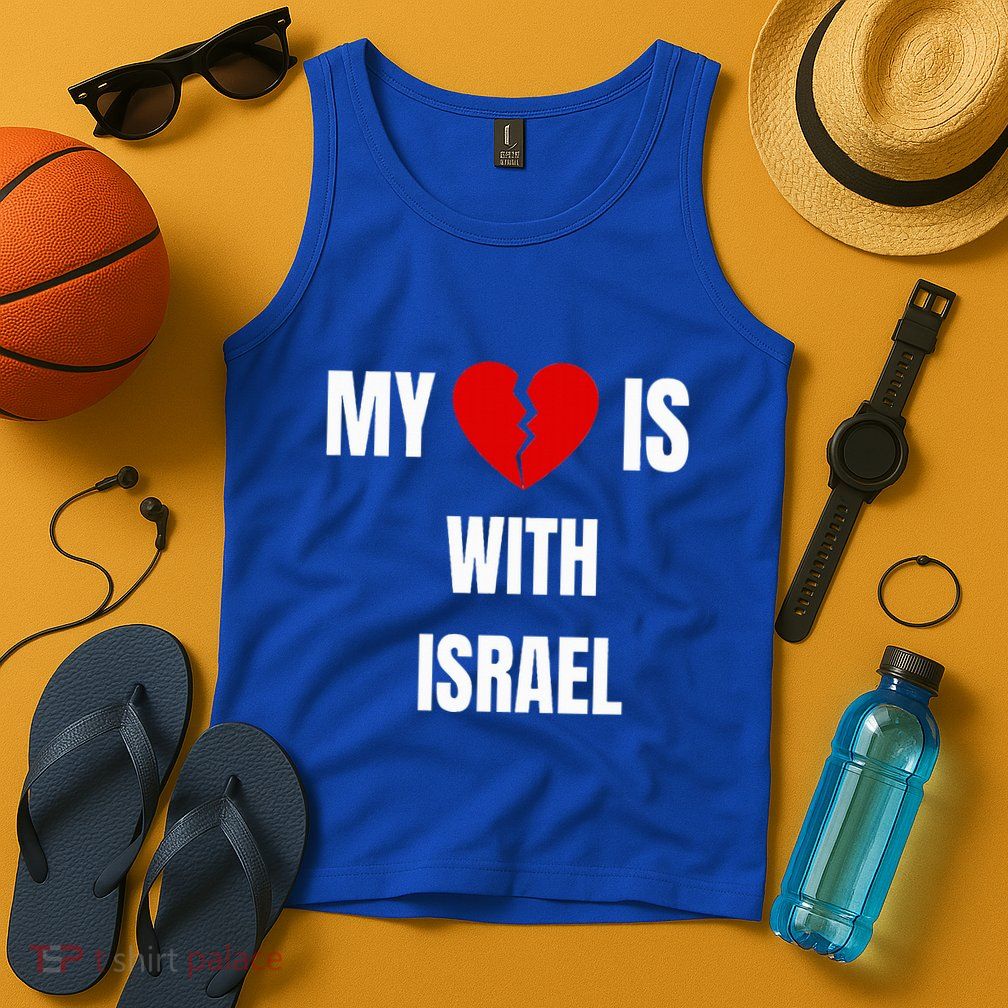 My Heart is With Israel I Stand With Israel Tank Top