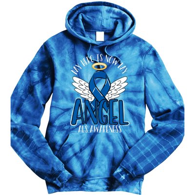 My Hero Is Now My Angel Als Awareness Month Gift Tie Dye Hoodie