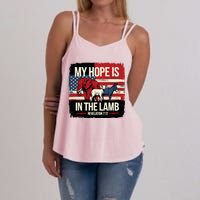 My Hope Is In The Lamb Jesus 2024 Election Women's Strappy Tank