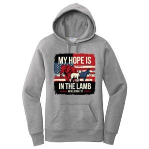 My Hope Is In The Lamb Jesus 2024 Election Women's Pullover Hoodie