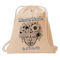 Mental Health Is A Priority Drawstring Bag