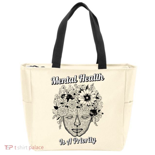 Mental Health Is A Priority Zip Tote Bag