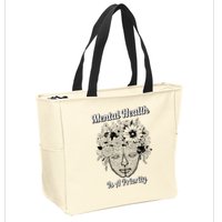 Mental Health Is A Priority Zip Tote Bag