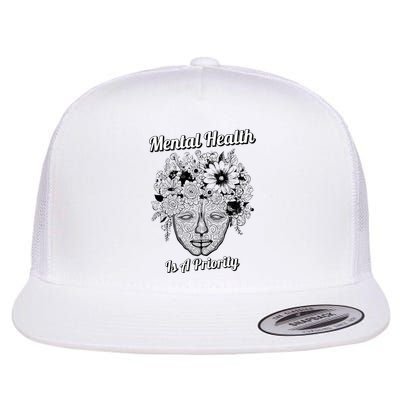 Mental Health Is A Priority Flatbill Hat