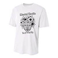 Mental Health Is A Priority Youth Performance Sprint T-Shirt