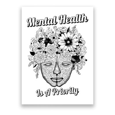 Mental Health Is A Priority Poster
