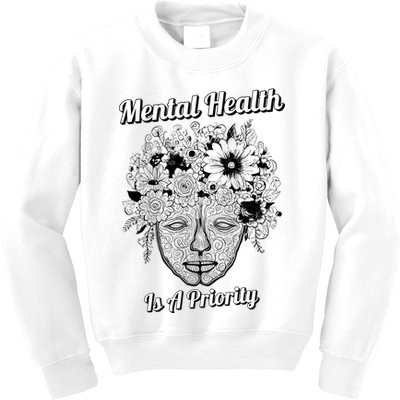 Mental Health Is A Priority Kids Sweatshirt