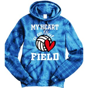 My Heart Is On That Field Volleyball Player's Mom Life Gift Tie Dye Hoodie