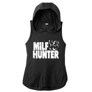 Milf Hunter Inappropriate Rude Humor Gift Ladies PosiCharge Tri-Blend Wicking Draft Hoodie Tank