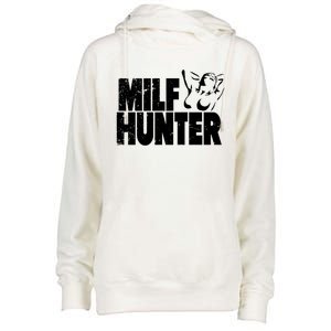 Milf Hunter Inappropriate Rude Humor Gift Womens Funnel Neck Pullover Hood