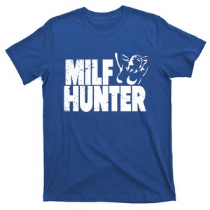 Milf Hunter Inappropriate Rude Humor Gift T-Shirt