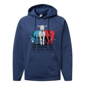 My Hope Is In The Lamb Funny My Hope Is In The Lamb Gifts Performance Fleece Hoodie