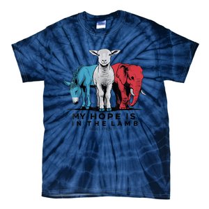 My Hope Is In The Lamb Funny My Hope Is In The Lamb Gifts Tie-Dye T-Shirt