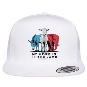 My Hope Is In The Lamb Funny My Hope Is In The Lamb Gifts Flat Bill Trucker Hat