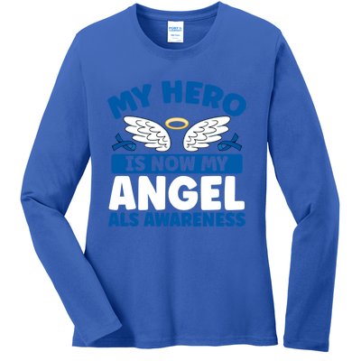 My Hero Is Now My Angel Als Awareness Month Gift Ladies Long Sleeve Shirt