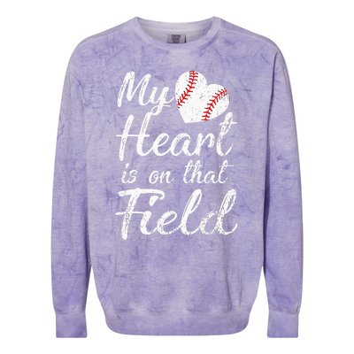 My Heart is on That Field Tee Baseball Softball Mom Gifts Colorblast Crewneck Sweatshirt