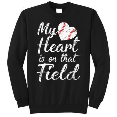 My Heart is on That Field Tee Baseball Softball Mom Gifts Sweatshirt