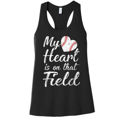 My Heart is on That Field Tee Baseball Softball Mom Gifts Women's Racerback Tank