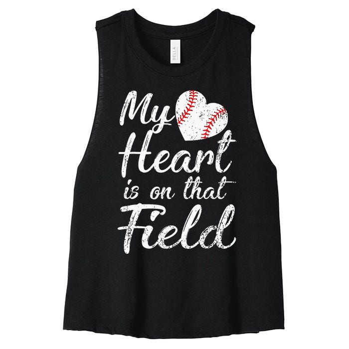 My Heart is on That Field Tee Baseball Softball Mom Gifts Women's Racerback Cropped Tank