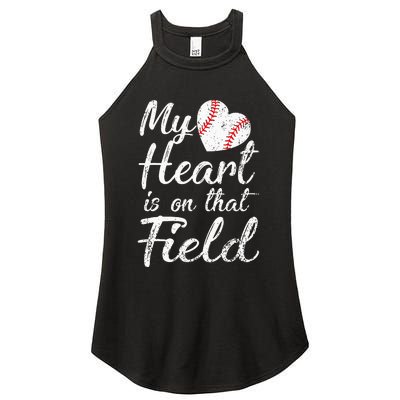 My Heart is on That Field Tee Baseball Softball Mom Gifts Women's Perfect Tri Rocker Tank