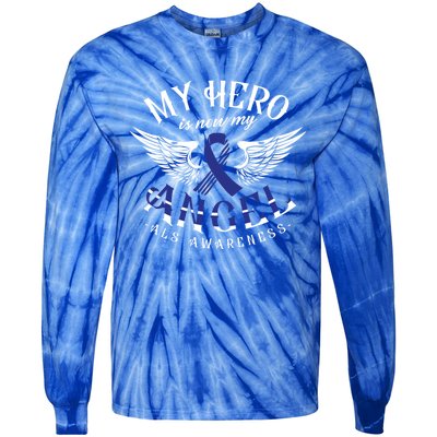 My Hero Is Now My Angel Als Awareness Month Gift Tie-Dye Long Sleeve Shirt