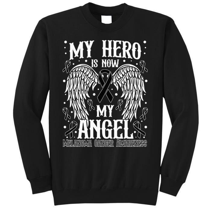 My Hero is now my Angel Melanoma Skin Cancer Awareness Sweatshirt