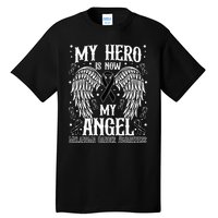 My Hero is now my Angel Melanoma Skin Cancer Awareness Tall T-Shirt