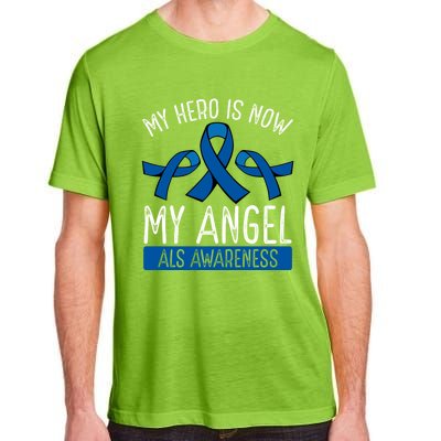 My Hero Is Now My Angel Als Awareness Month Gift Adult ChromaSoft Performance T-Shirt