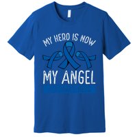 My Hero Is Now My Angel Als Awareness Month Gift Premium T-Shirt