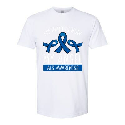 My Hero Is Now My Angel Als Awareness Month Gift Softstyle CVC T-Shirt