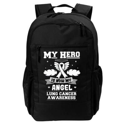 My Hero Is Now My Angel Lung Cancer Awareness Carcinomas Backpack