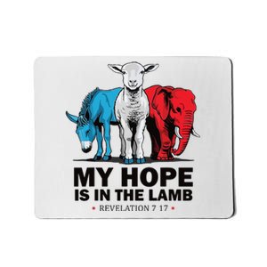 My Hope Is In The Lamb Mousepad