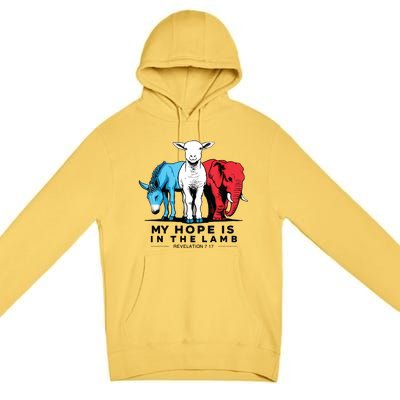 My Hope Is In The Lamb Premium Pullover Hoodie