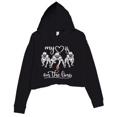 My Heart Is On The Line Offensive Lineman Vintage Football Crop Fleece Hoodie