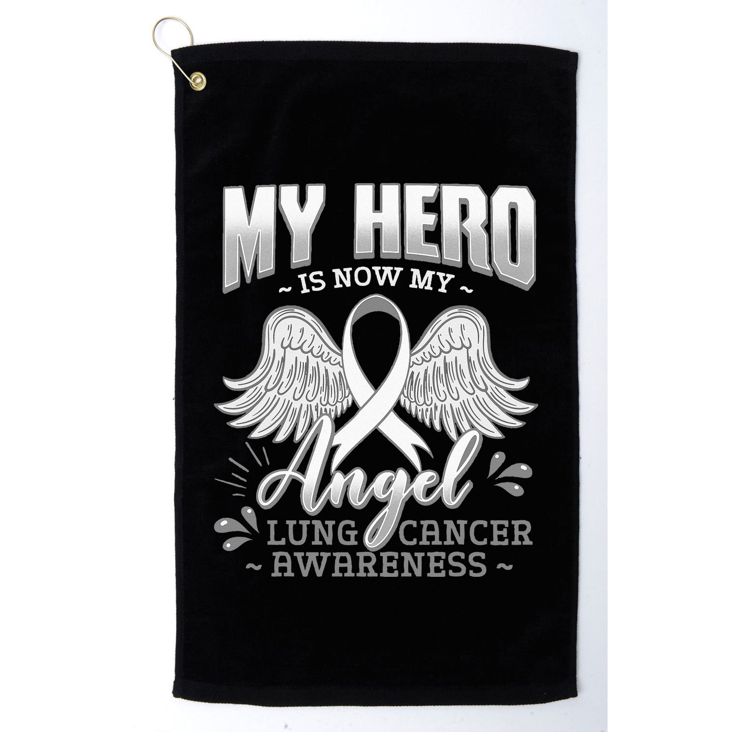 My Hero Is Now My Angel Lung Cancer Carcinoma Tumor Golf Towel