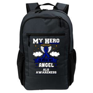 My Hero Is Now My Angel Als Neurodegenerative Disorder Blue Great Gift Daily Commute Backpack