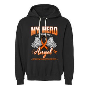 My Hero Is Now My Angel Leukemia Bone Marrow Hematologists Garment-Dyed Fleece Hoodie