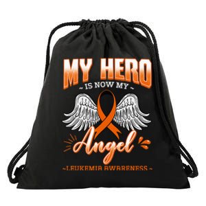 My Hero Is Now My Angel Leukemia Bone Marrow Hematologists Drawstring Bag