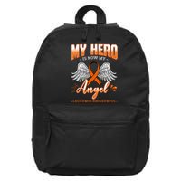 My Hero Is Now My Angel Leukemia Bone Marrow Hematologists 16 in Basic Backpack