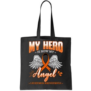 My Hero Is Now My Angel Leukemia Bone Marrow Hematologists Tote Bag